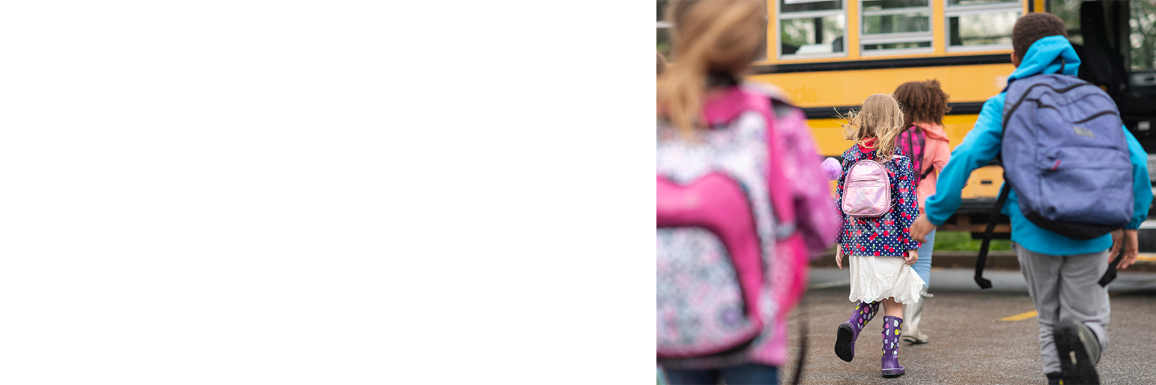 white image with left side picturing kids running to a school bus